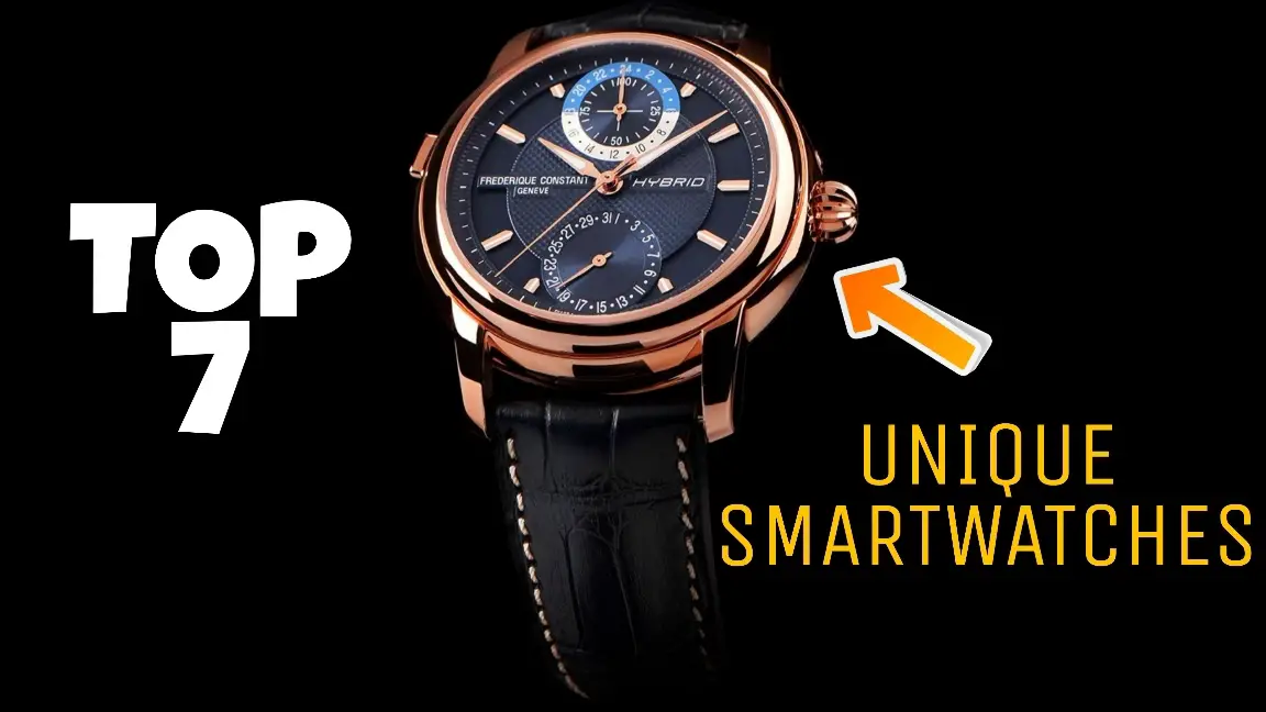 unique smartwatches in the world