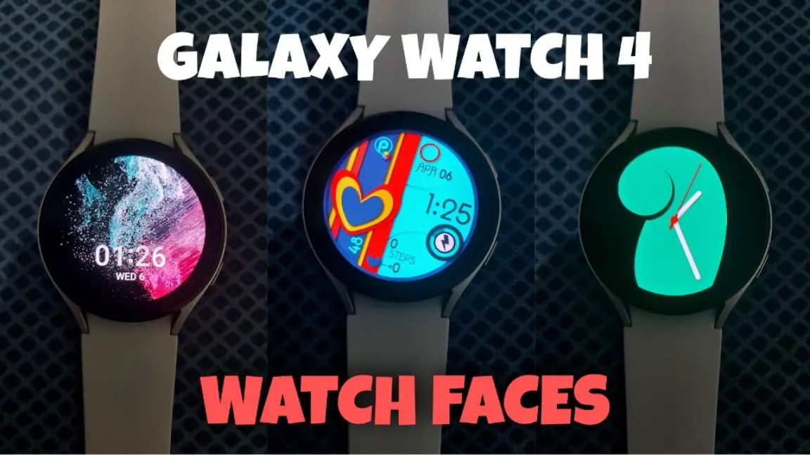 5 Ways to Change, Customize Watch Faces on Galaxy Watch 4