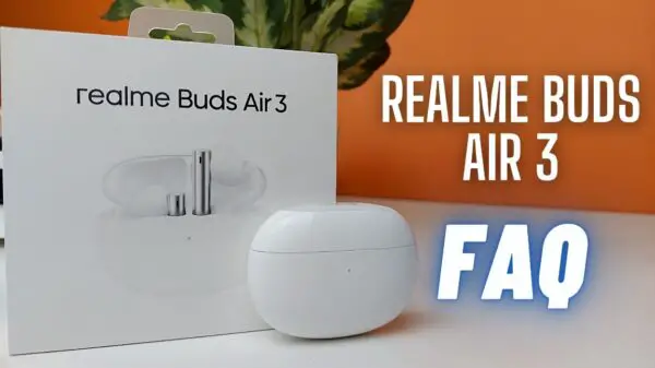 Realme Buds Air 3 Questions