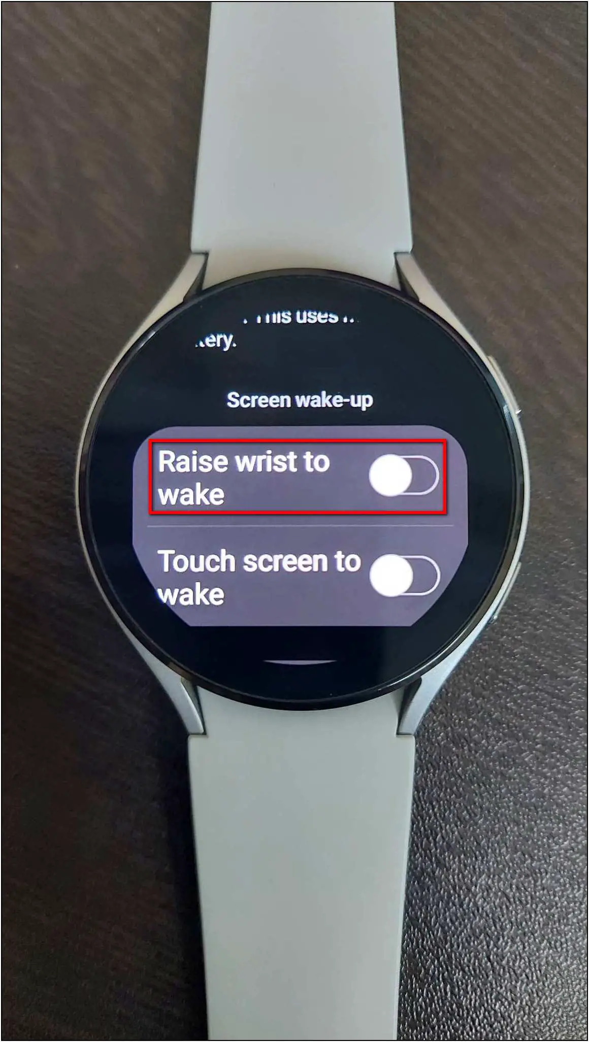 Disable Raise to Wake to Save Galaxy Watch Battery
