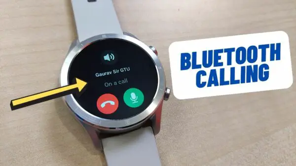 Bluetooth Calling on Realme Techlife Watch R100