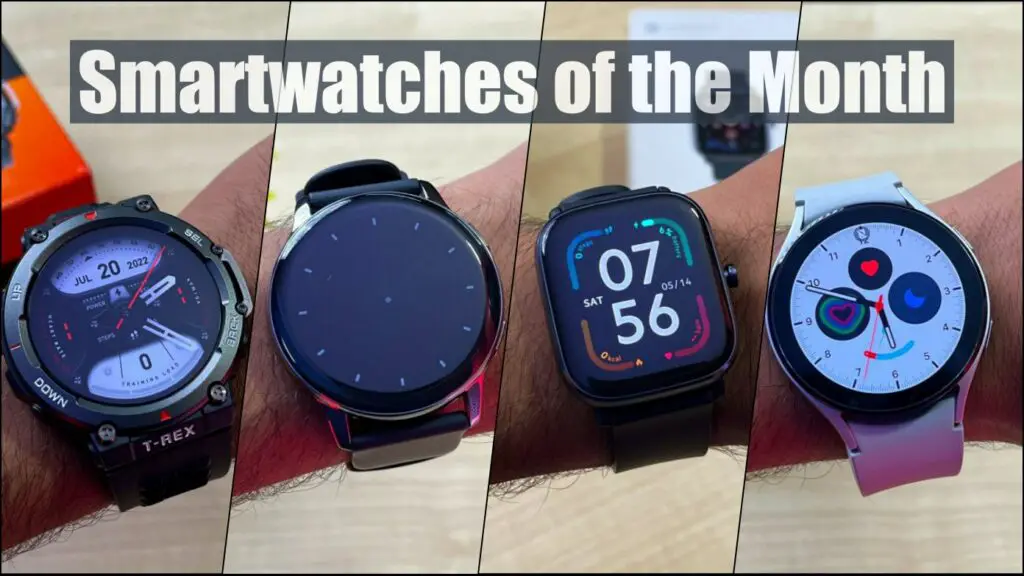 Top Smartwatches of the Month
